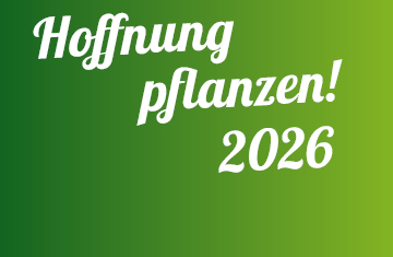 Hoffnung pflanzen 2026